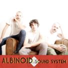 Albinoïd Sound System Albinoïd Sound System